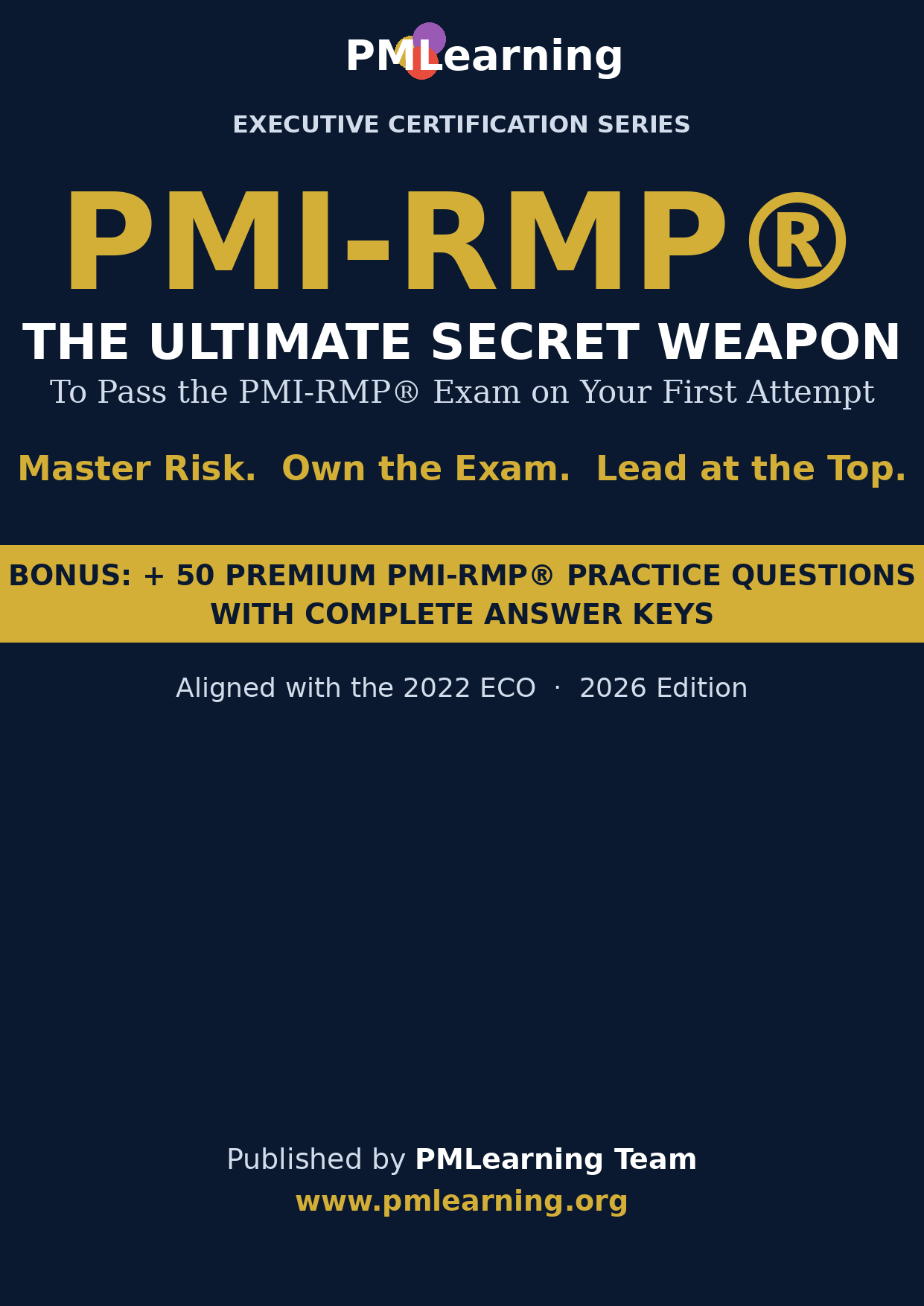 PMI-RMP®: The Ultimate Secret Weapon - Study Guide
